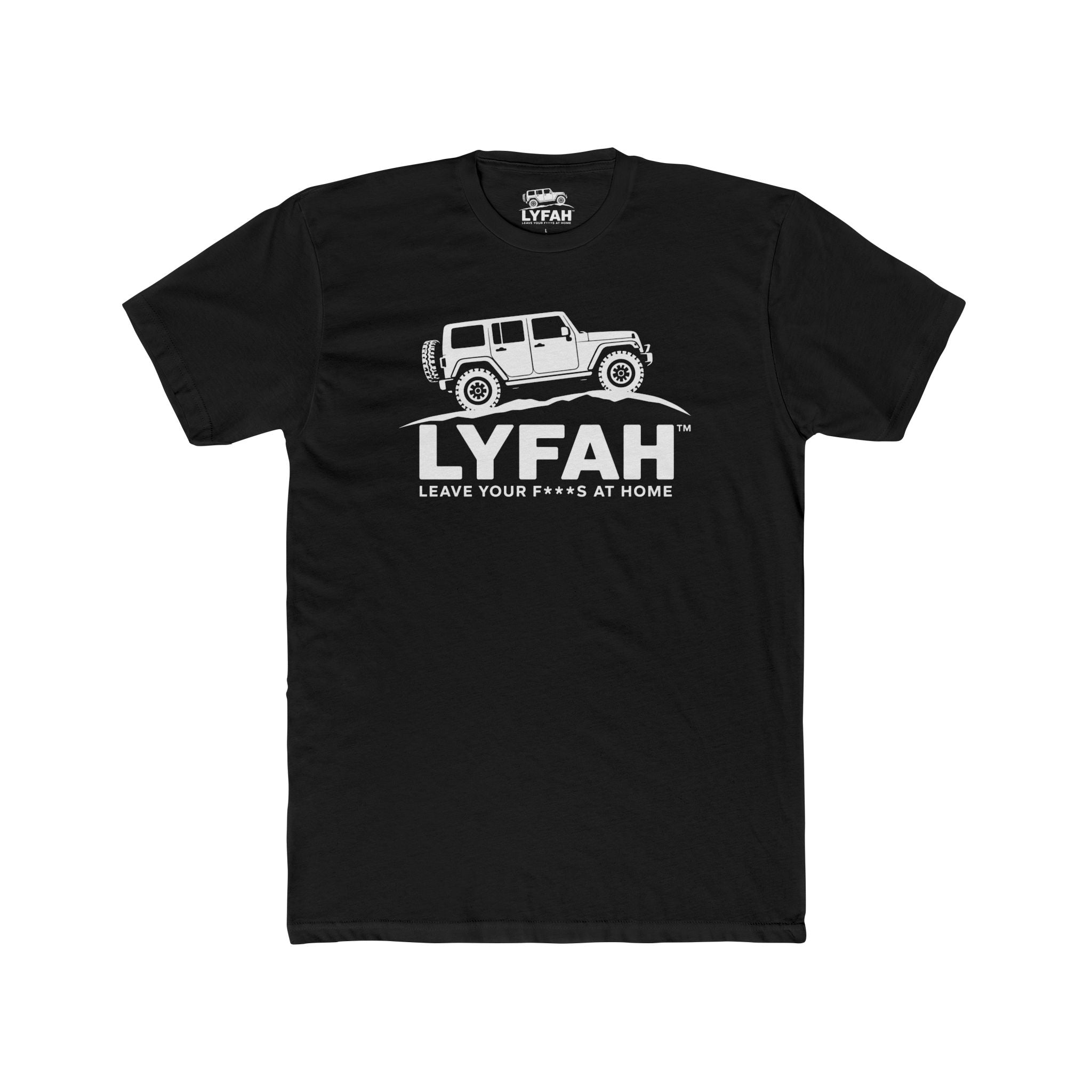 Men's Cotton 4x4 LYFAH tee- Leave Your F***s At Home