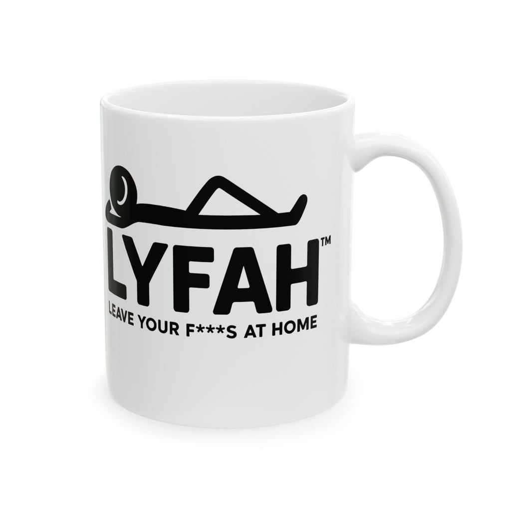 LYFAH Ceramic Mug — 'Leave Your F***s At Home' Funny Coffee Cup (11oz, 15oz)