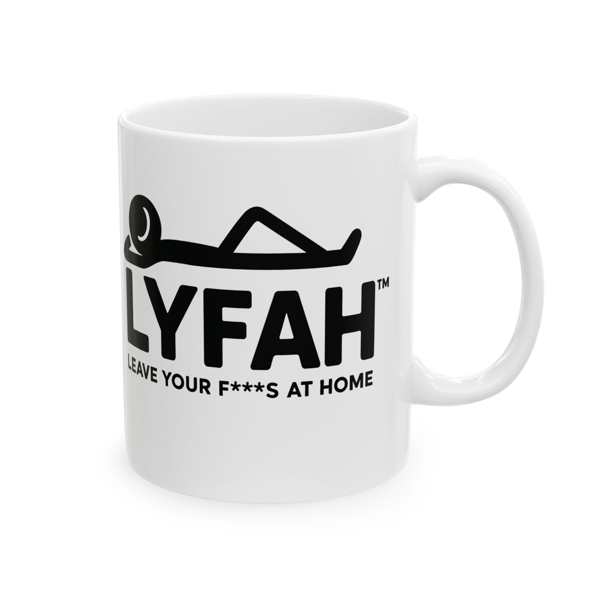 LYFAH Ceramic Mug — 'Leave Your F***s At Home' Funny Coffee Cup (11oz, 15oz)