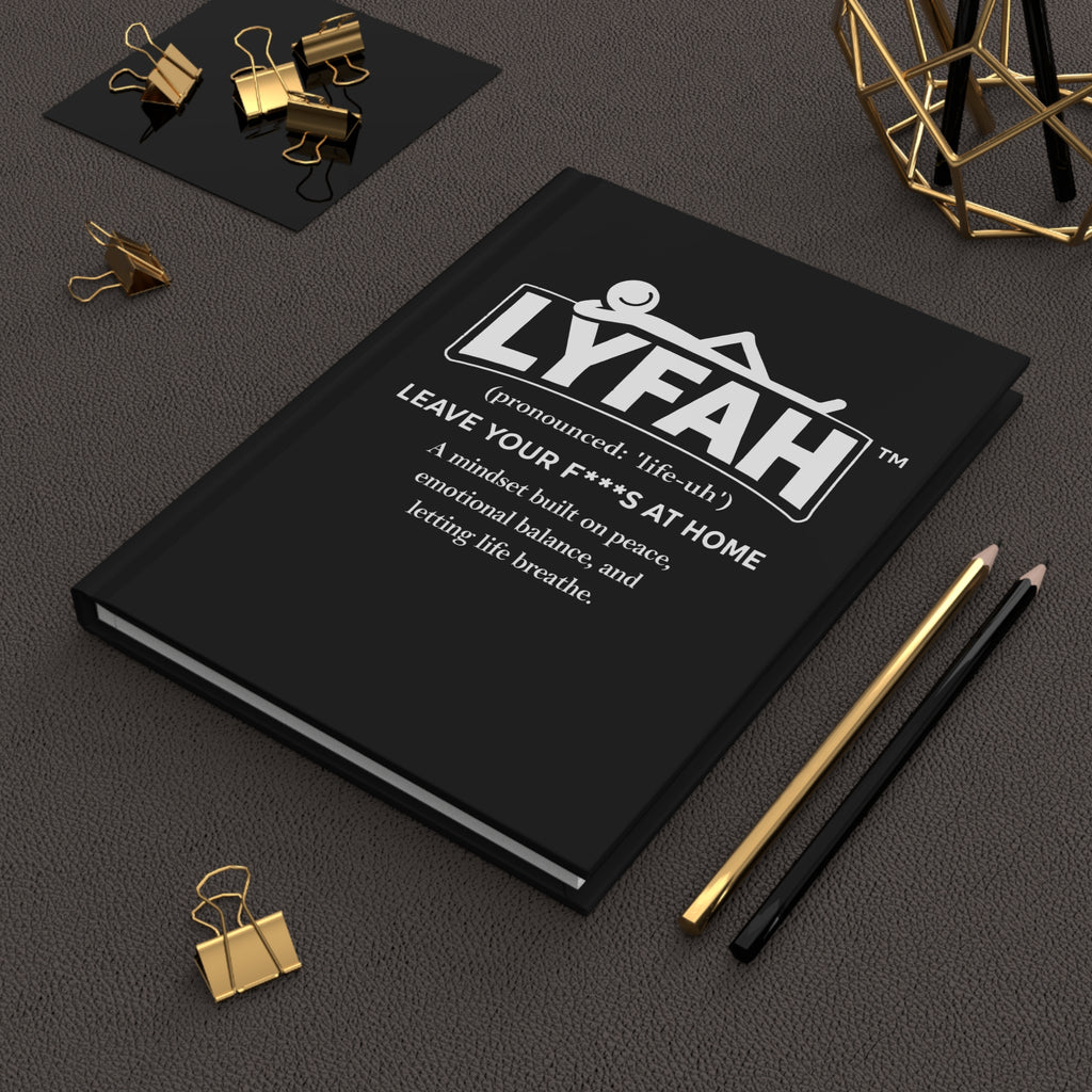 LYFAH Hardcover Journal — "Leave Your F***s at Home" Matte Gratitude & Mindfulness Notebook