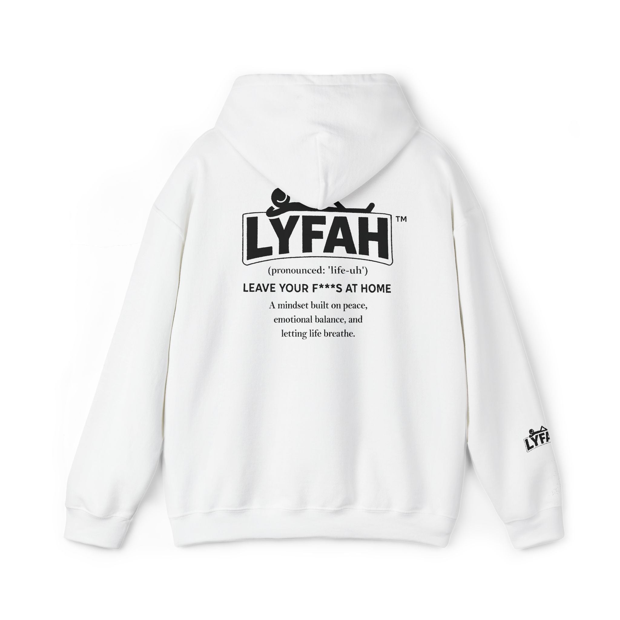Lyfah 'Leave Your F***s at Home' Hoodie — Minimal Streetwear Pullover