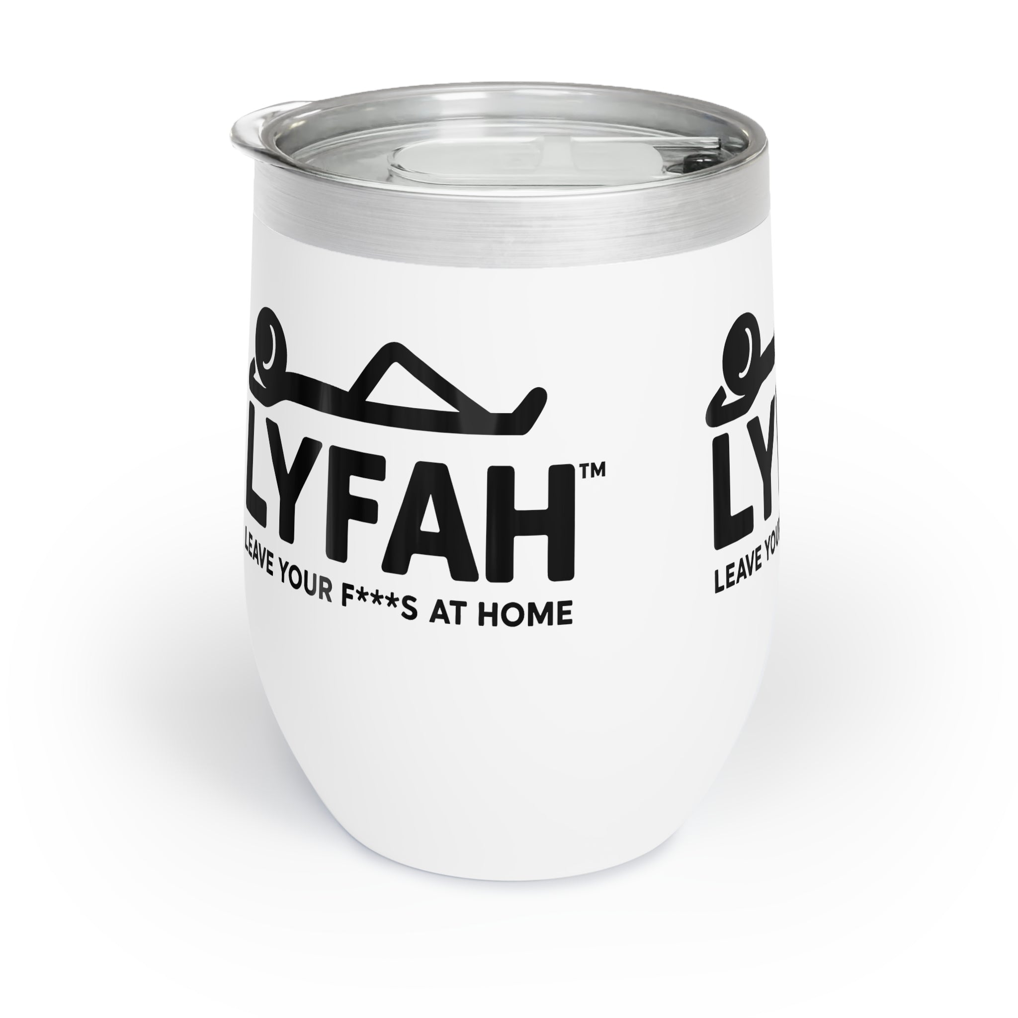 LYFAH “Leave Your Fs at Home” 12oz Wine Tumbler