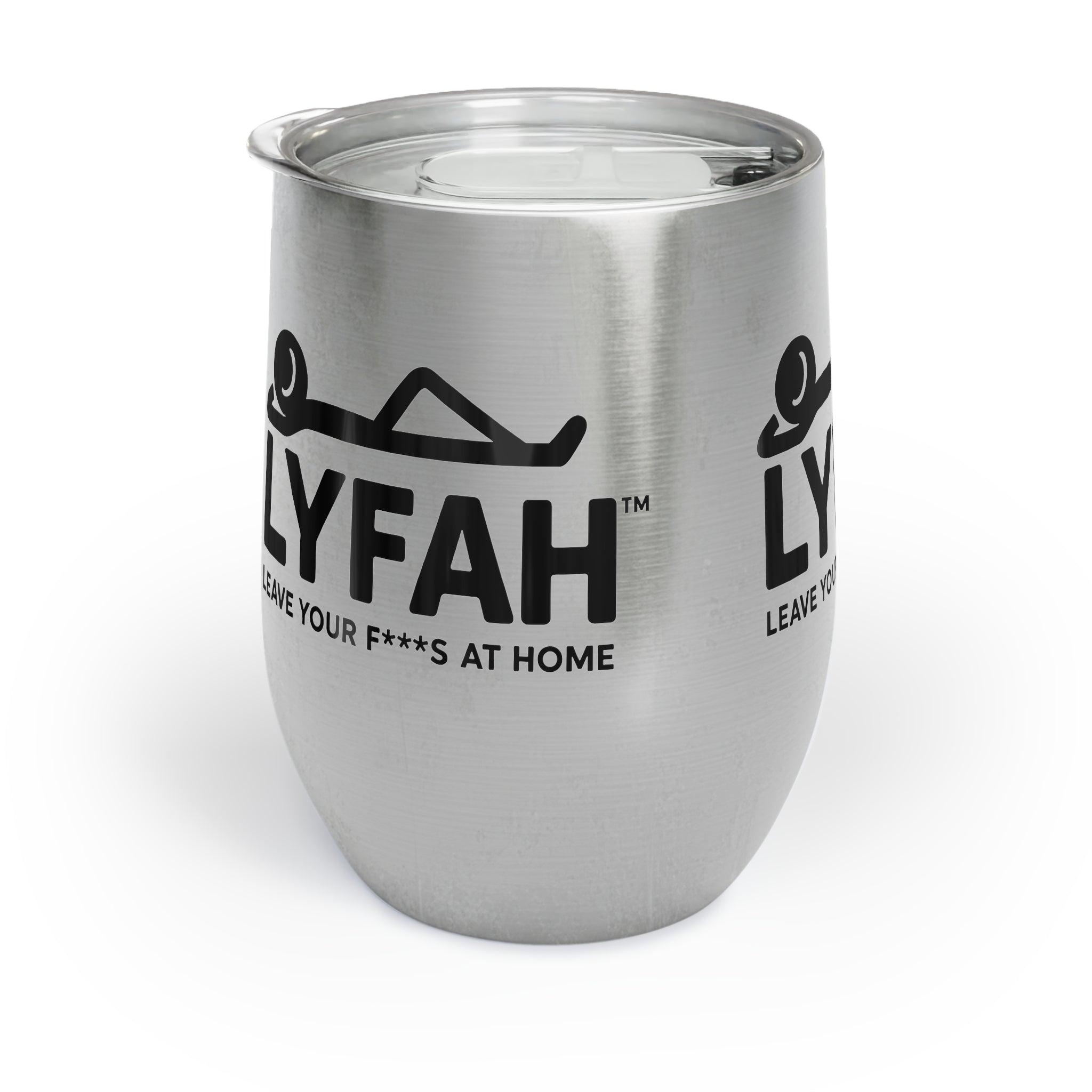 LYFAH “Leave Your Fs at Home” 12oz Wine Tumbler