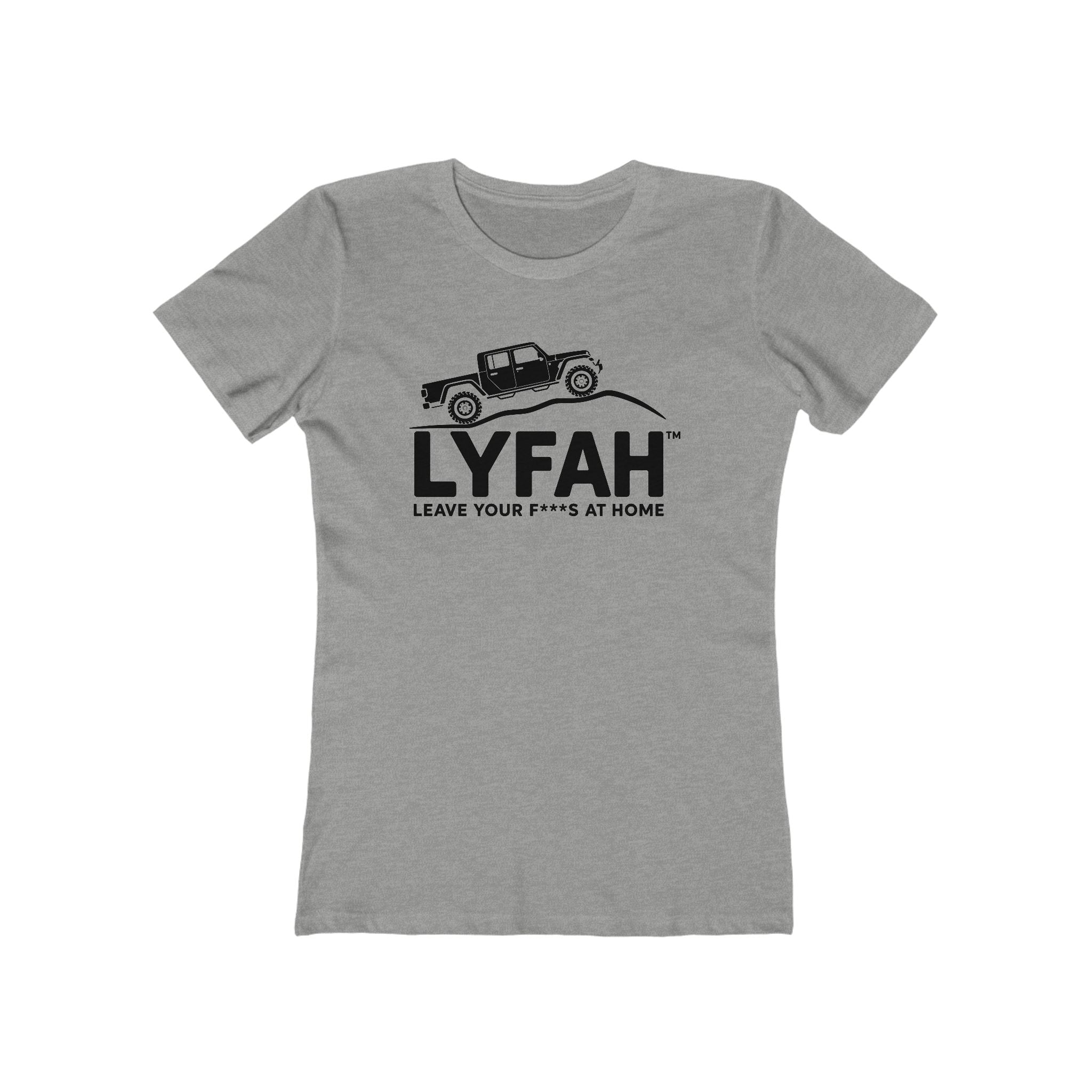 LYFAH 'Leave Your F***s at Home' Vintage 4X4 Boyfriend Tee
