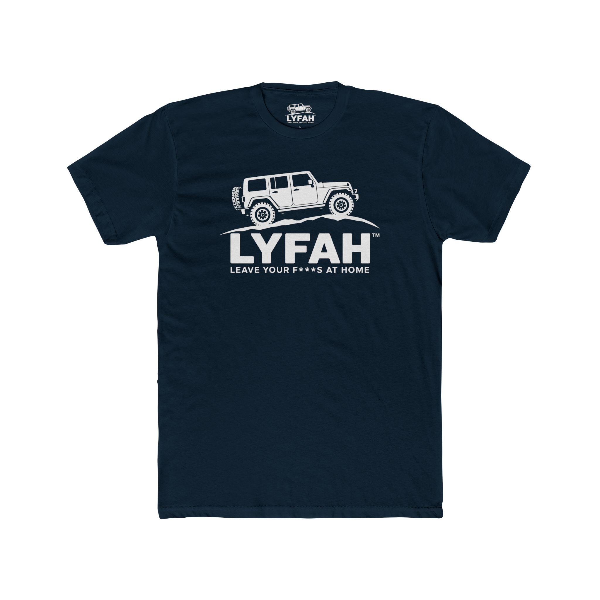 Men's Cotton 4x4 LYFAH tee- Leave Your F***s At Home