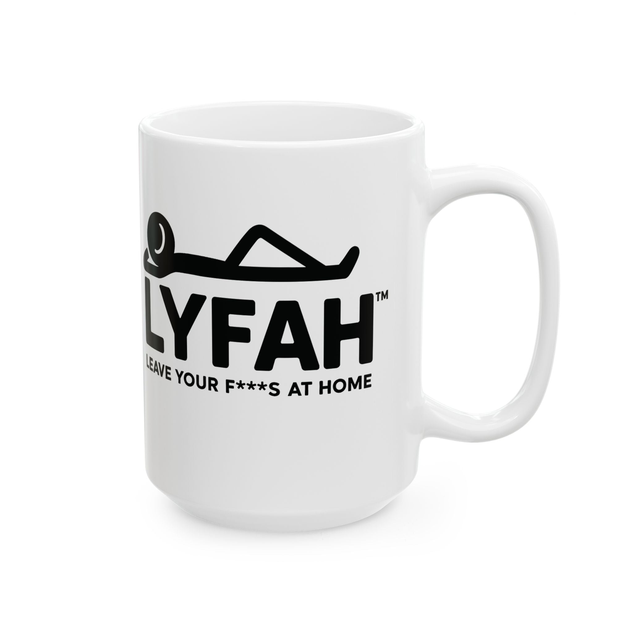 LYFAH Ceramic Mug — 'Leave Your F***s At Home' Funny Coffee Cup (11oz, 15oz)