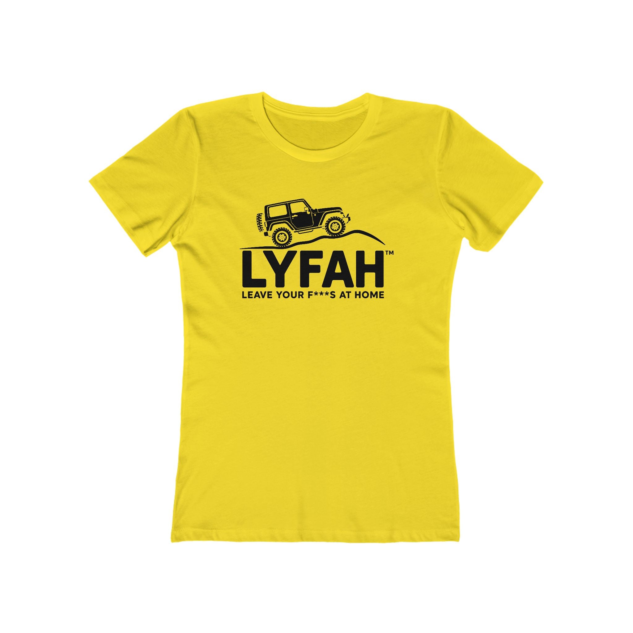 LYFAH 'Leave Your F***S At Home' Boyfriend Tee — Women's 4X4 Adventure T‑Shirt