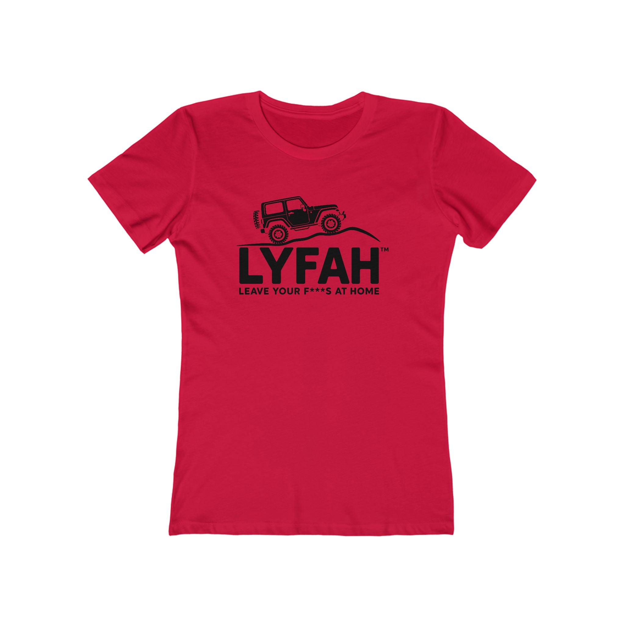 LYFAH 'Leave Your F***S At Home' Boyfriend Tee — Women's 4X4 Adventure T‑Shirt
