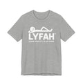 LYFAH "Leave Your Fs At Home" Tee - Clean Look, Zero Worries