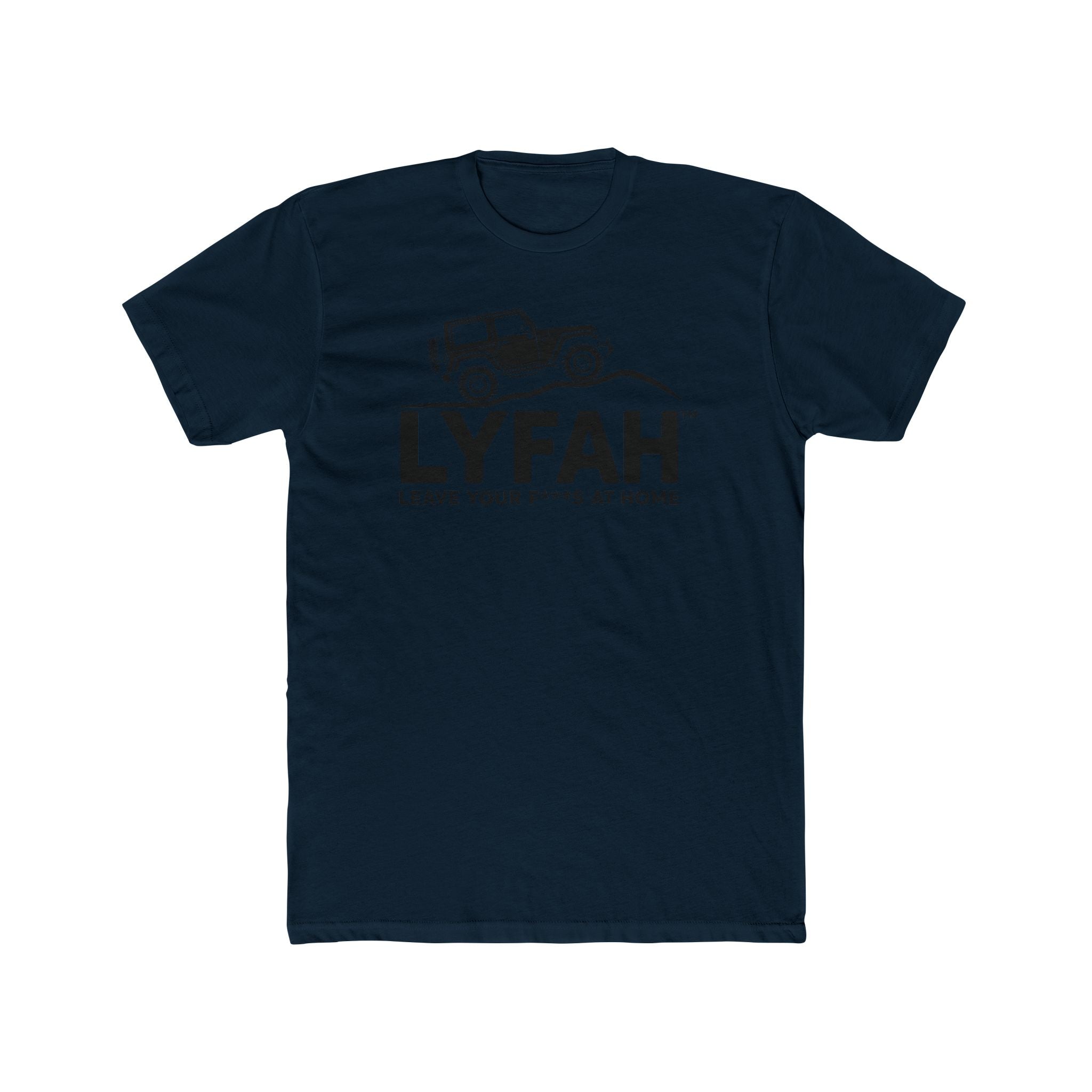 LYFAH Off-Road 4X4 T‑Shirt — "Leave Your F***s at Home" Adventure Tee