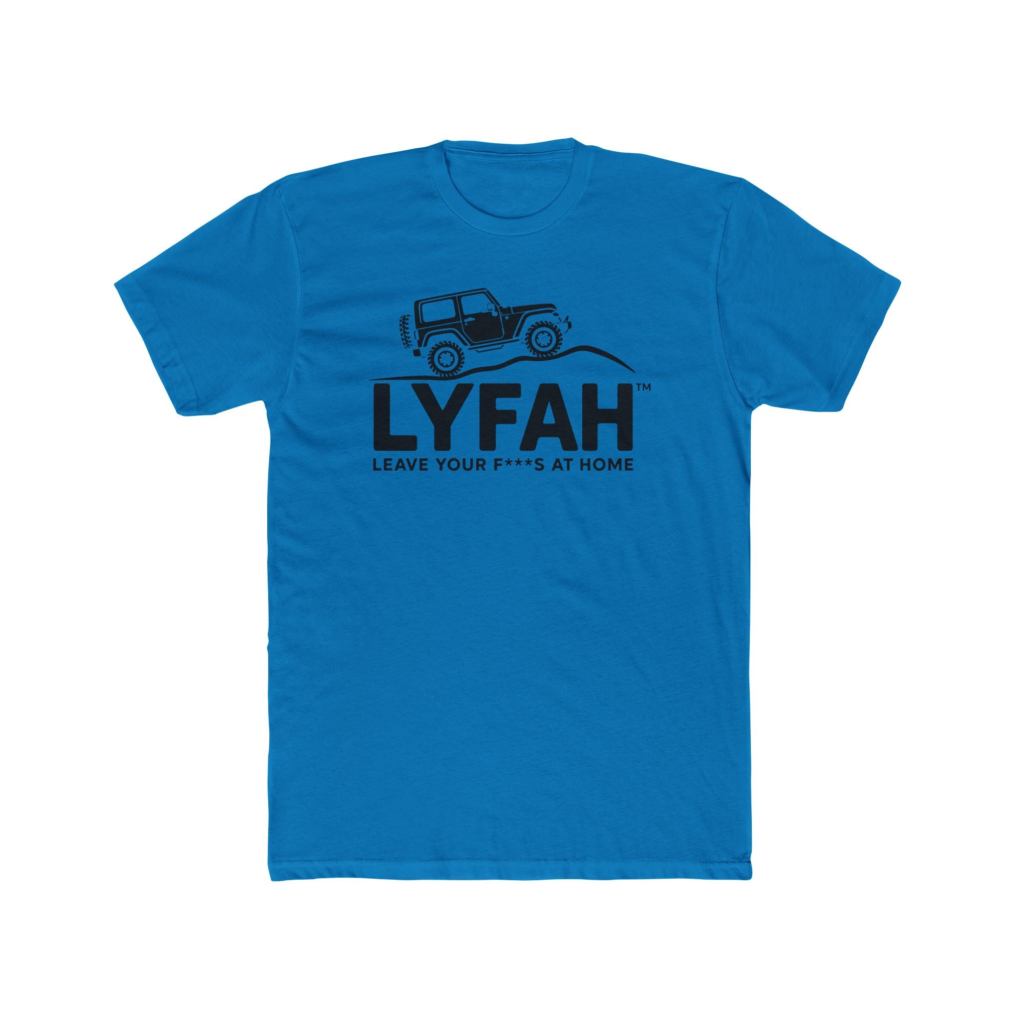 LYFAH Off-Road 4X4 T‑Shirt — "Leave Your F***s at Home" Adventure Tee
