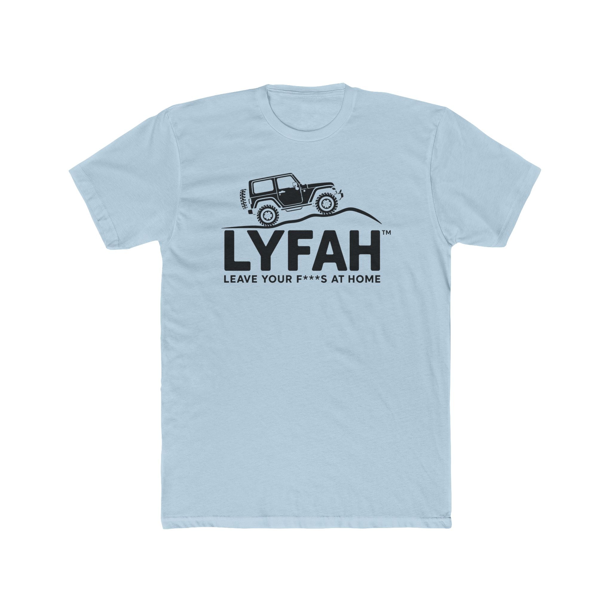 LYFAH Off-Road 4X4 T‑Shirt — "Leave Your F***s at Home" Adventure Tee