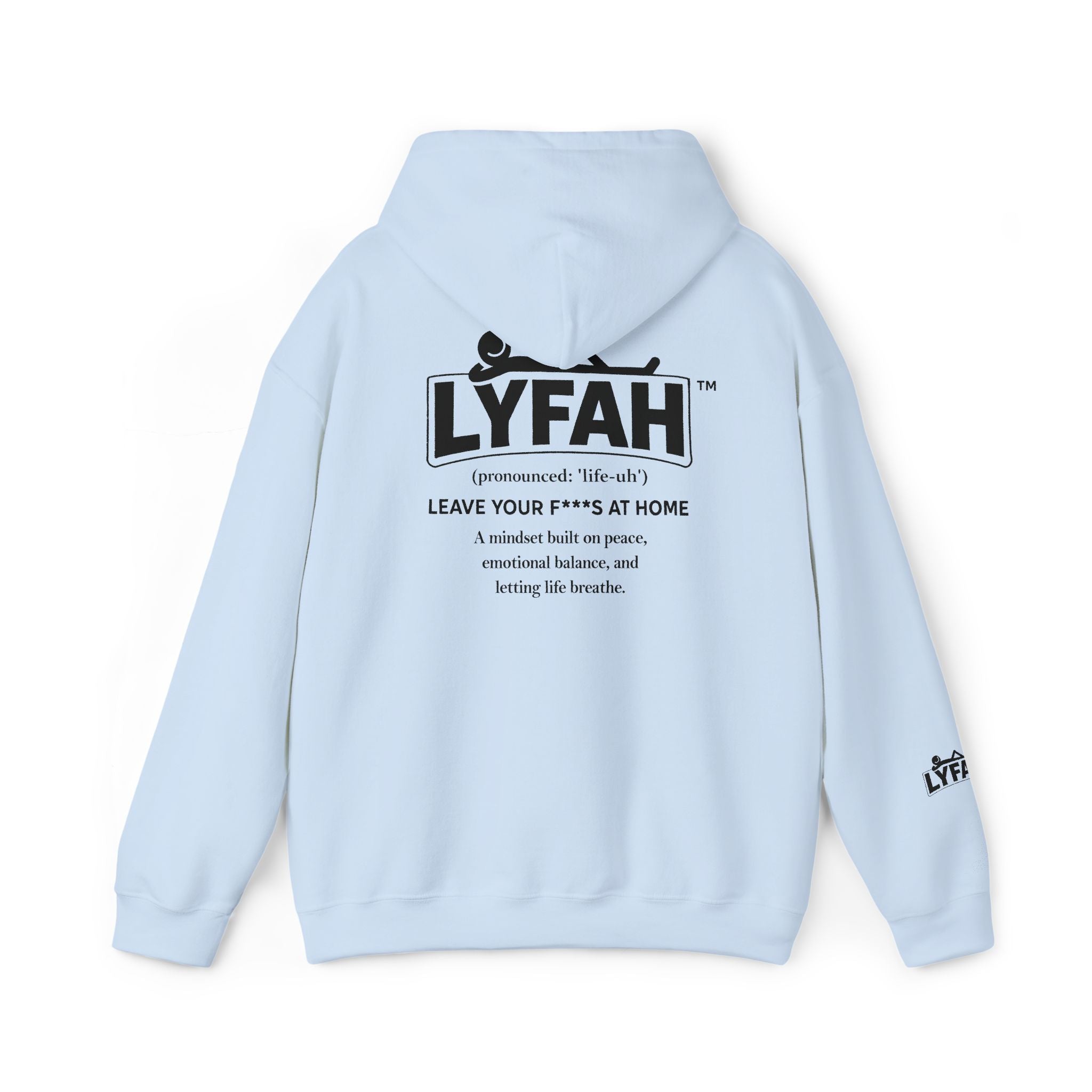 Lyfah 'Leave Your F***s at Home' Hoodie — Minimal Streetwear Pullover