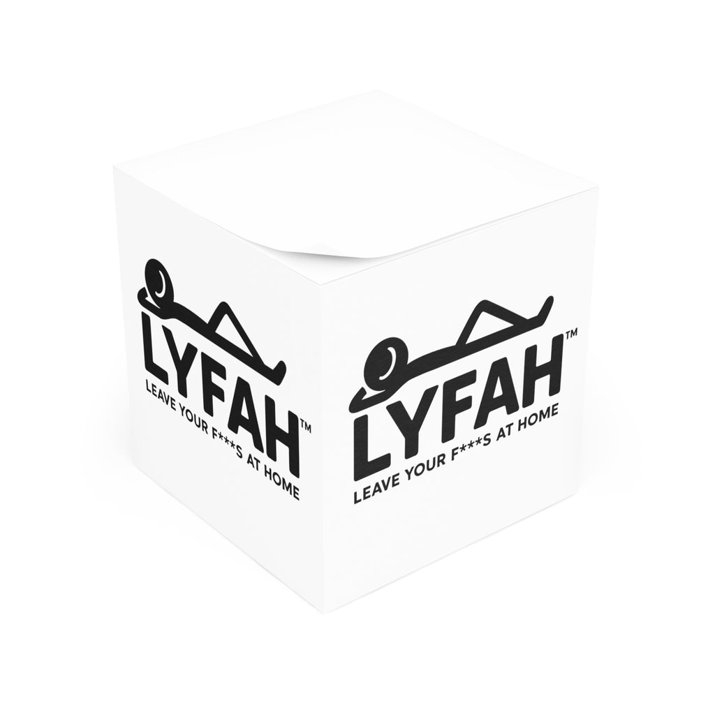 Note Cube - LYFAH "Leave Your F***s At Home" Sticky Note Cube