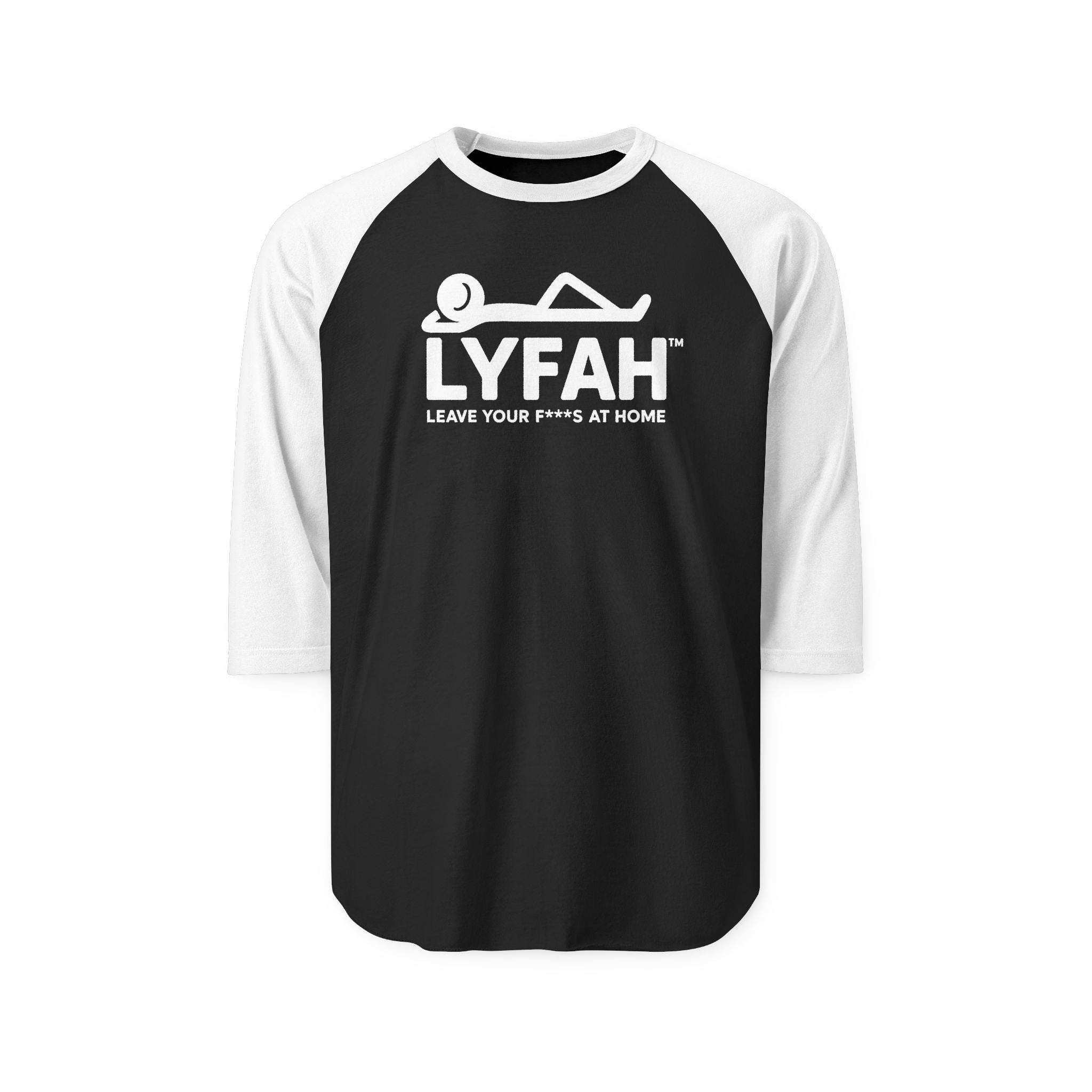 LYFAH Raglan Shirt — 'Leave Your F***s At Home' 3/4 Sleeve Baseball Tee