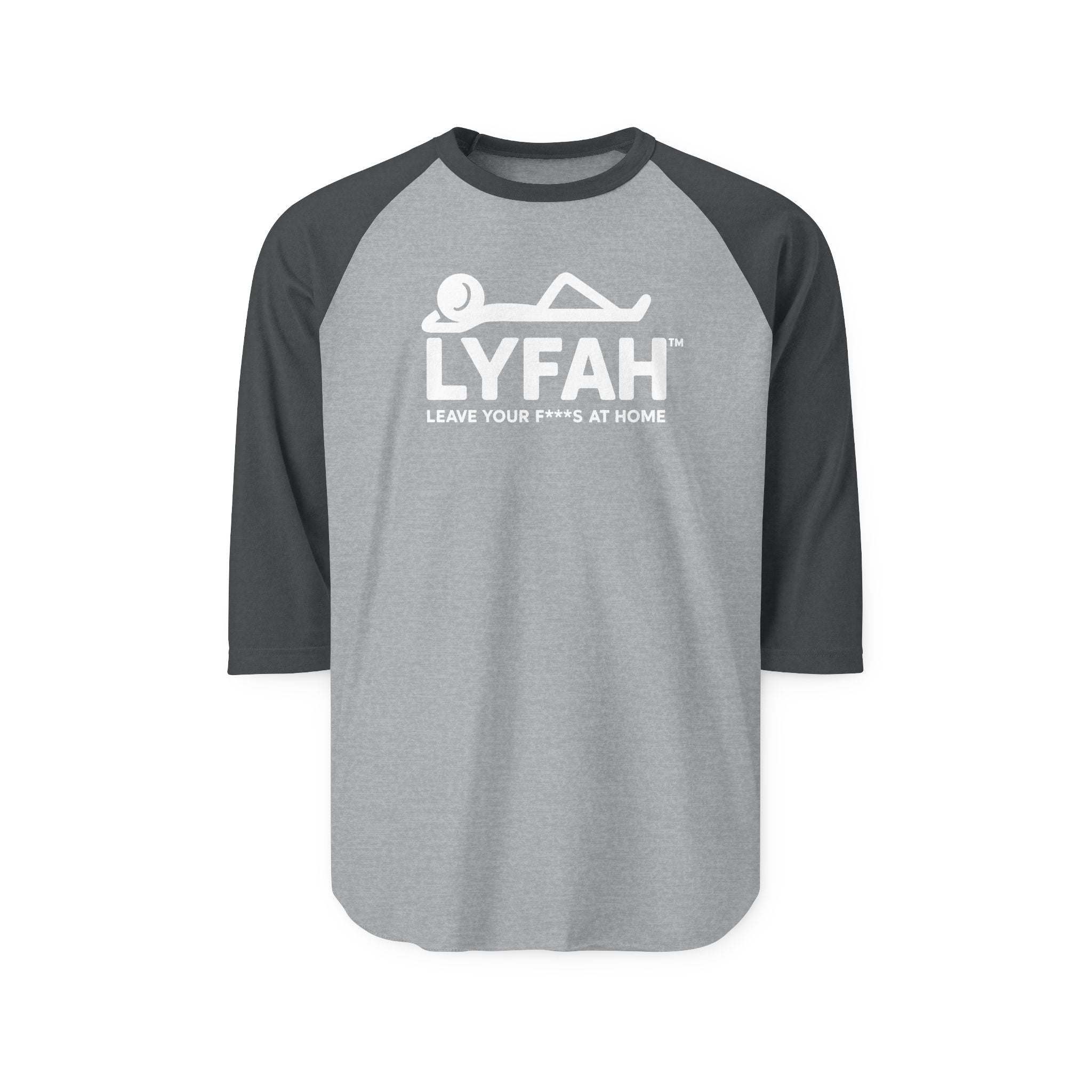 LYFAH Raglan Shirt — 'Leave Your F***s At Home' 3/4 Sleeve Baseball Tee