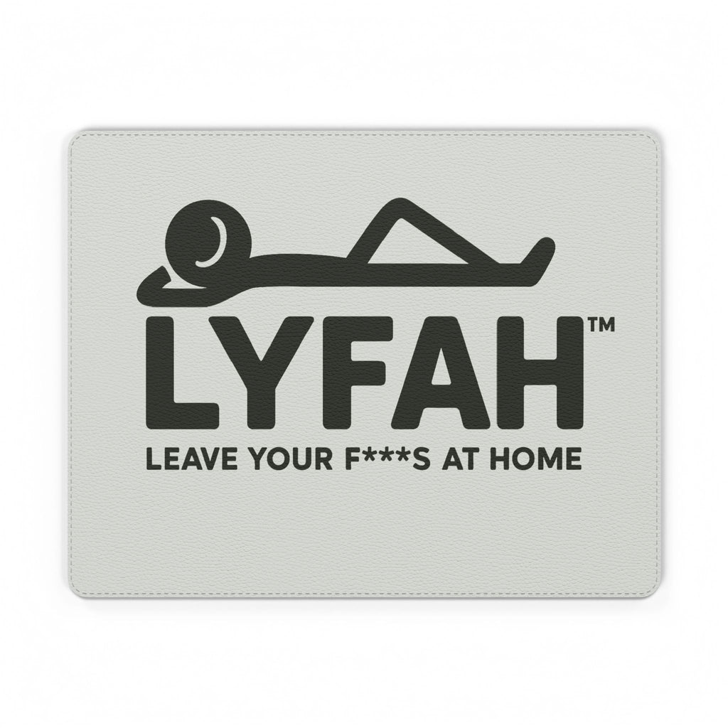 LYFAH "Leave Your F***s At Home" PU Leather Mouse Mat