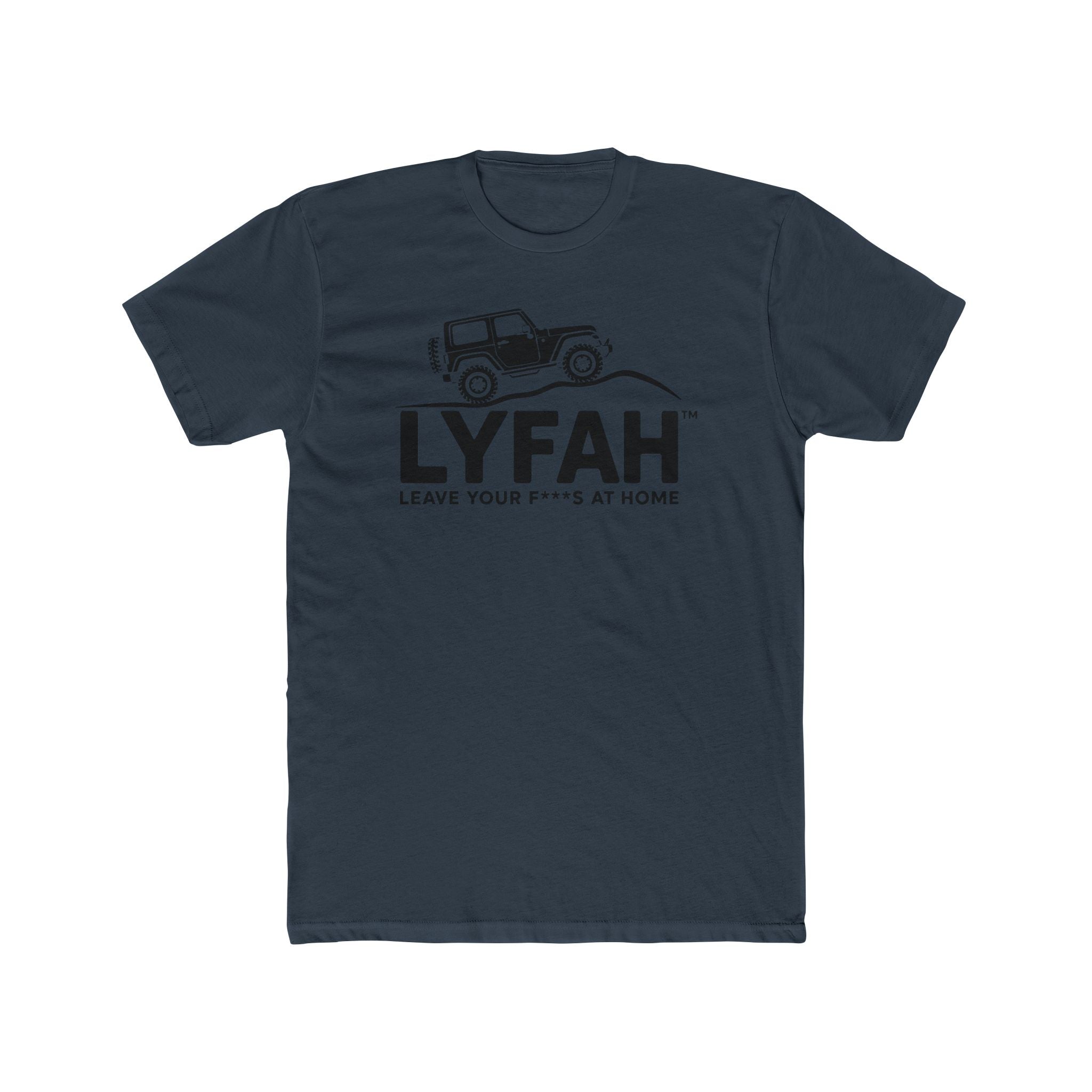 LYFAH Off-Road 4X4 T‑Shirt — "Leave Your F***s at Home" Adventure Tee