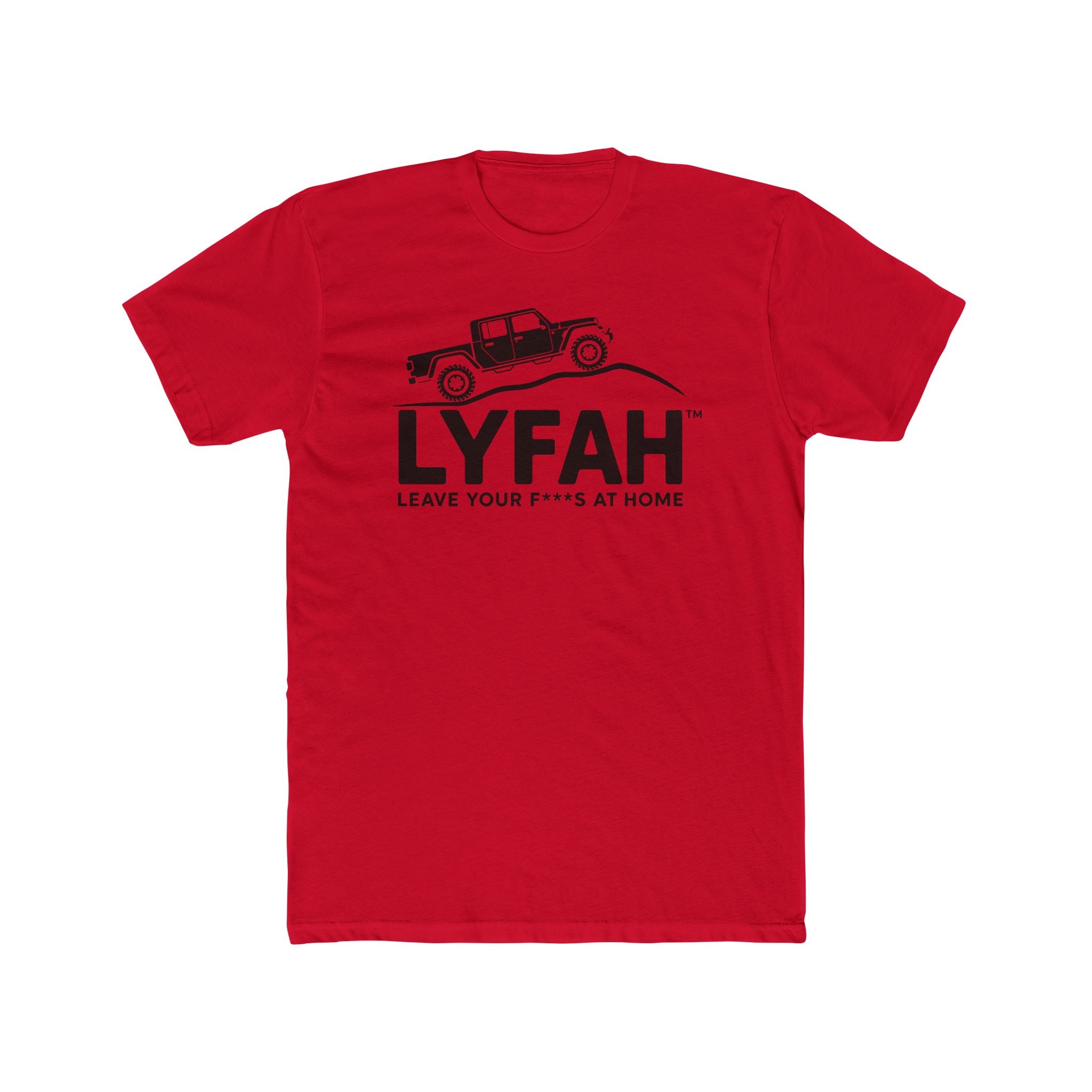 LYFAH Men's 4X4 Graphic Tee — "Leave Your F***s At Home" Casual Cotton Crew