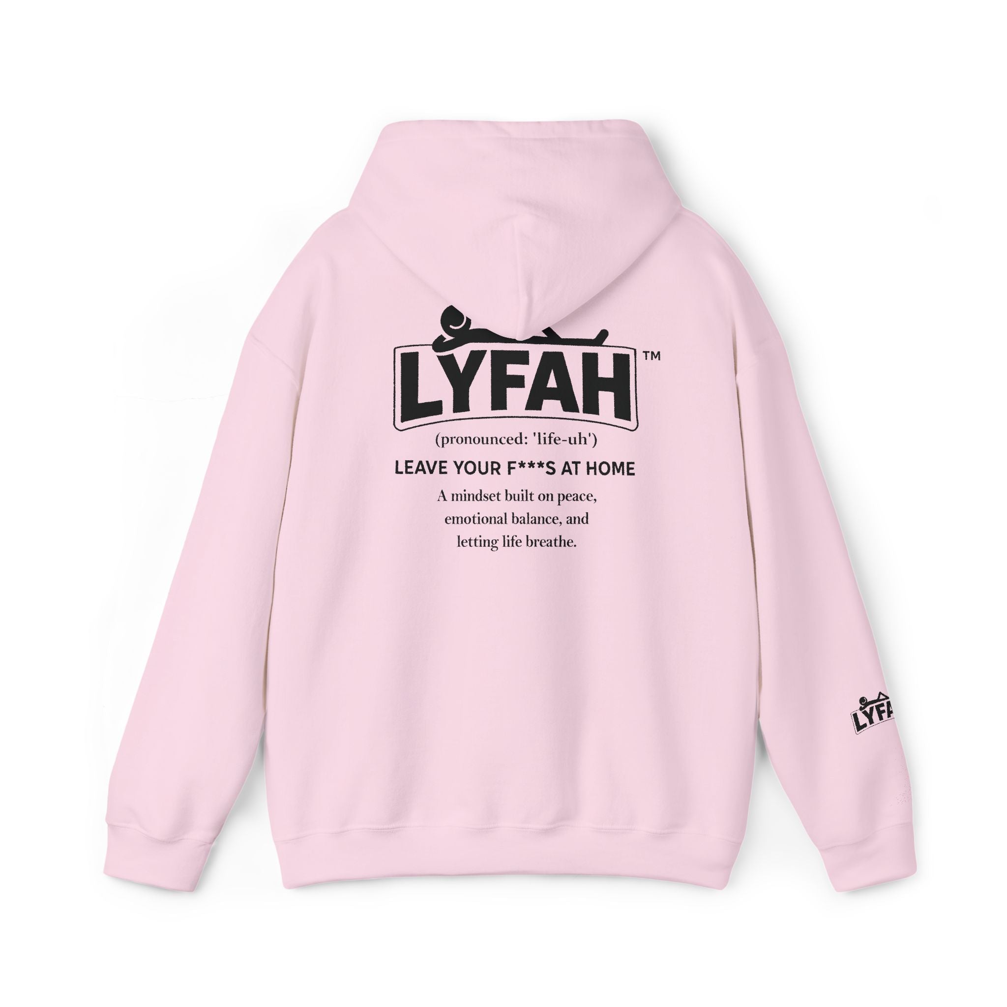 Lyfah 'Leave Your F***s at Home' Hoodie — Minimal Streetwear Pullover